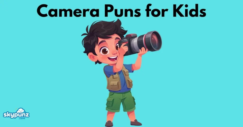 Camera Puns For Kids