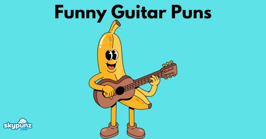 Funny Guitar Puns