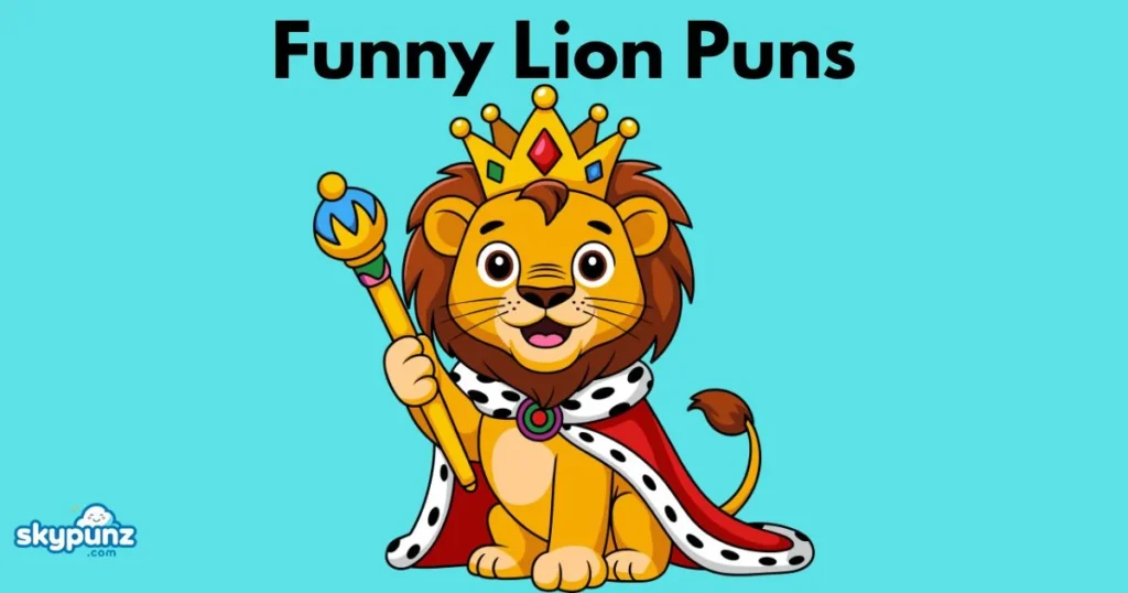 Funny Lion Puns