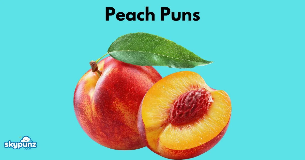 Peach Puns