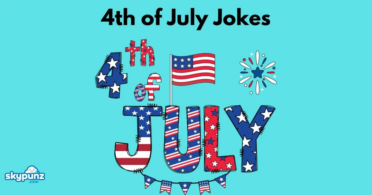 4th Of July Jokes