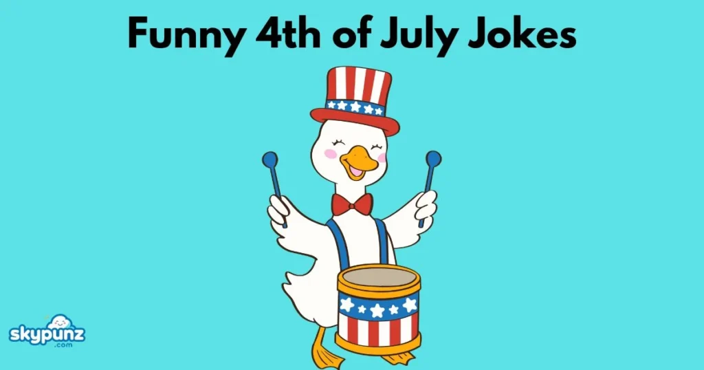 Funny 4th Of July Jokes