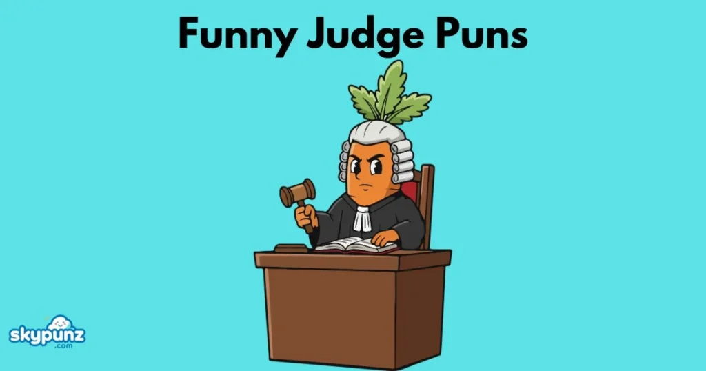 Funny Judge Puns