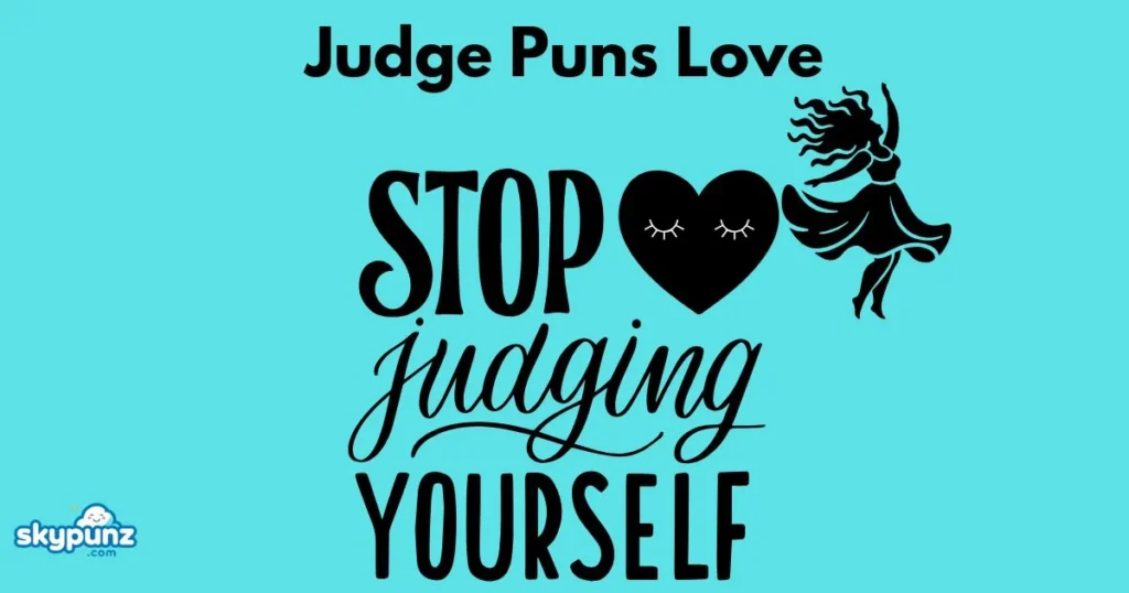 Judge Puns Love