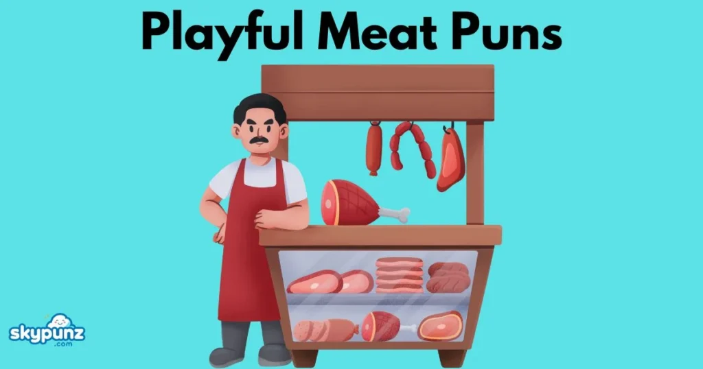 Playful Meat Puns