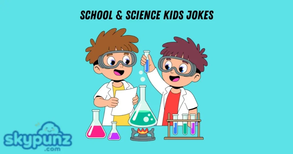 School And Science Kids Jokes