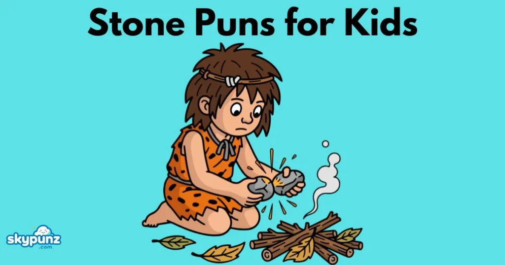 Stone Puns For Kids