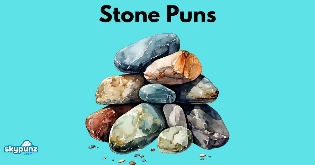 Stone Puns