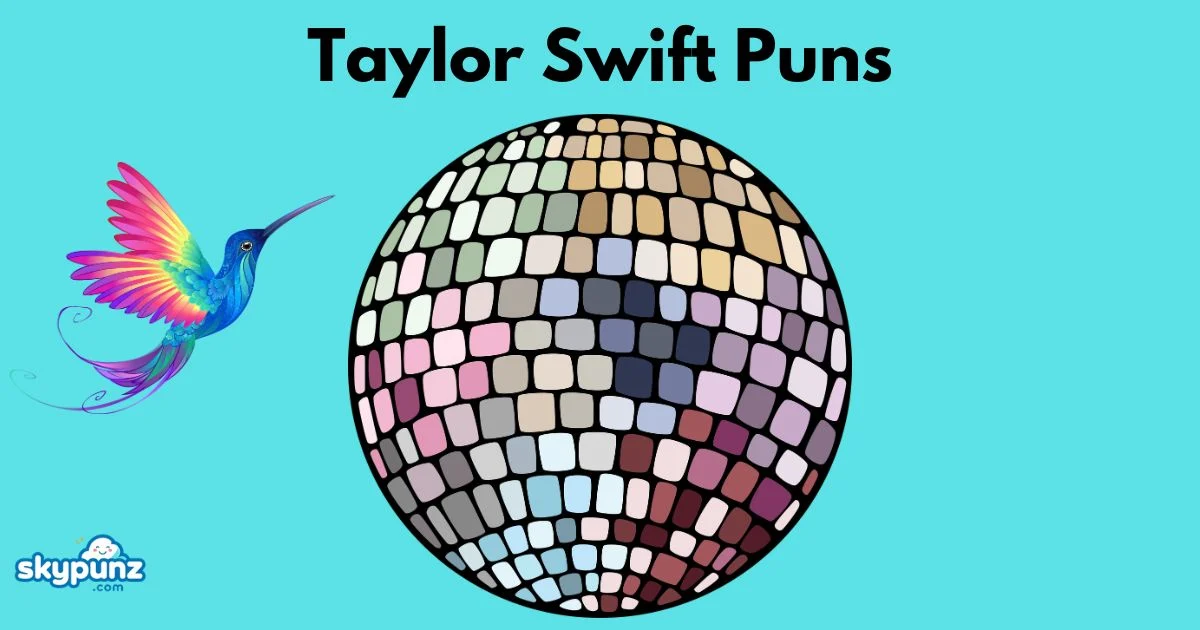 Taylor Swift Puns