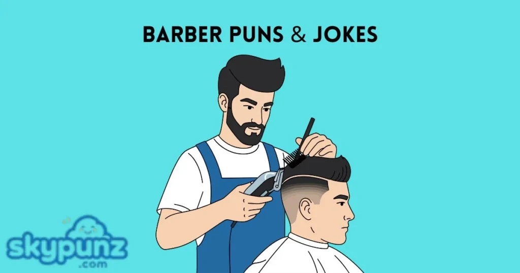 Barber Puns And Jokes