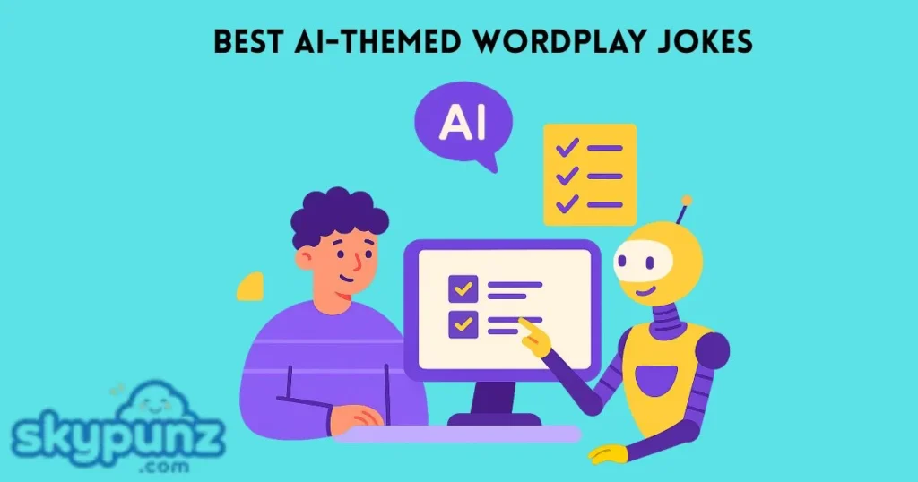 Best Ai Themed Wordplay Jokes