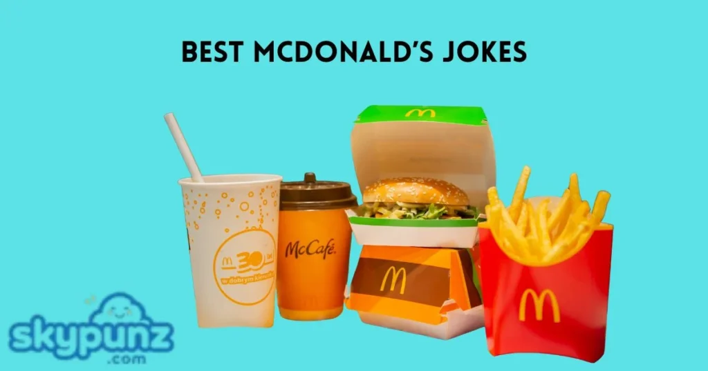 Best Mcdonalds Jokes