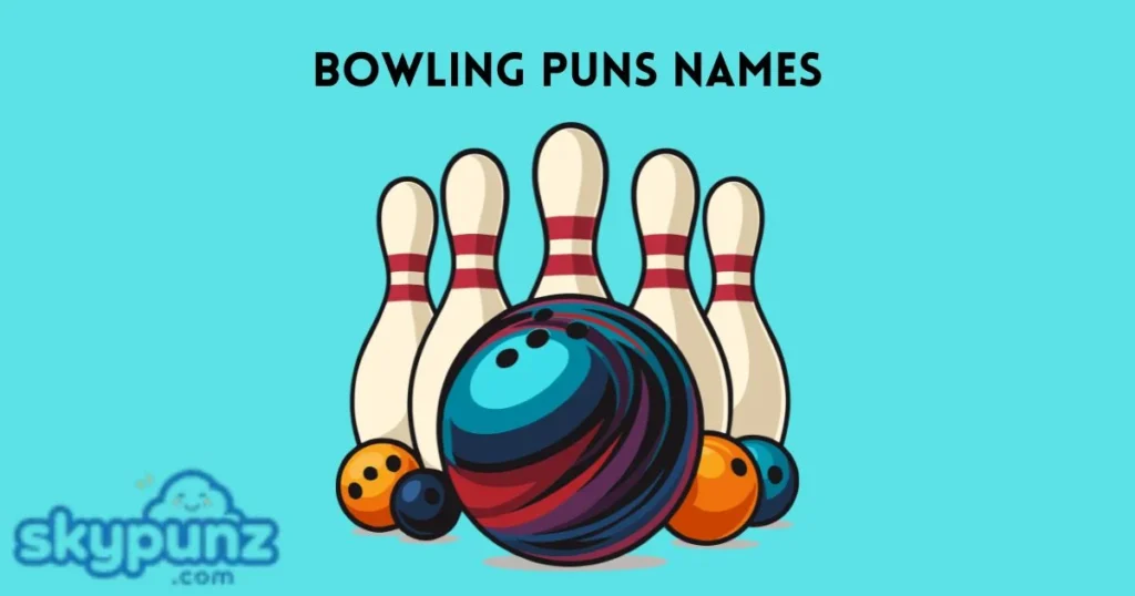 Bowling Puns Names