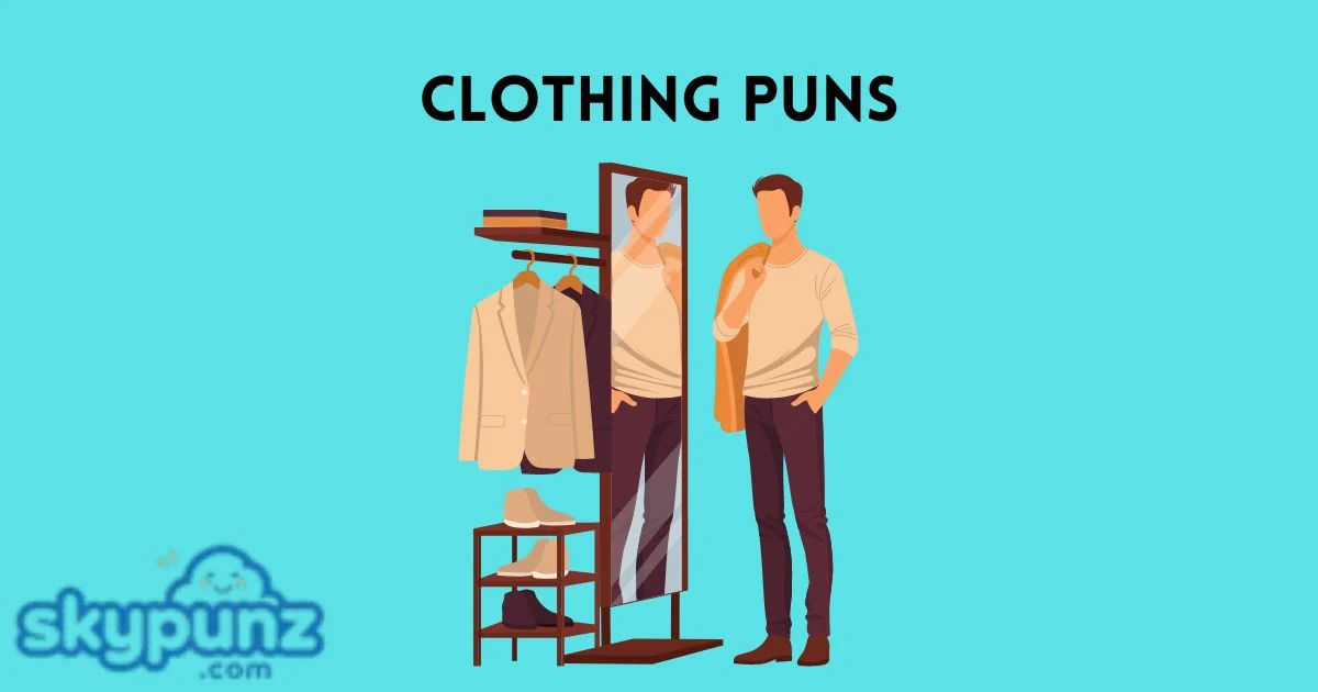 Clothing Puns