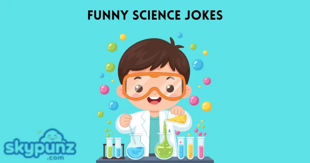 Funny Science Jokes