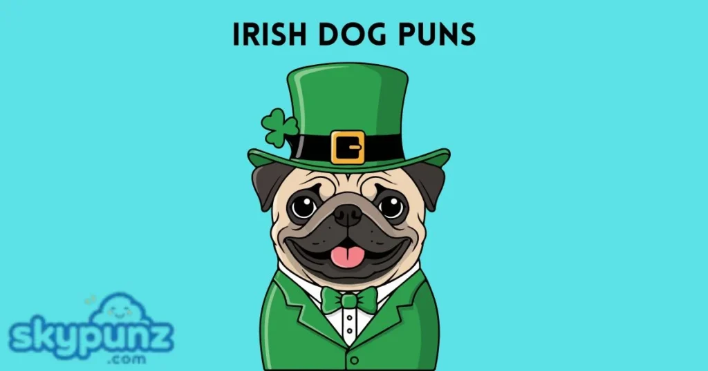 Irish Dog Puns