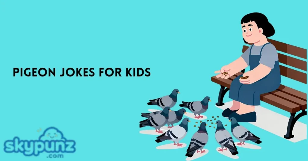 Pigeon Jokes For Kids