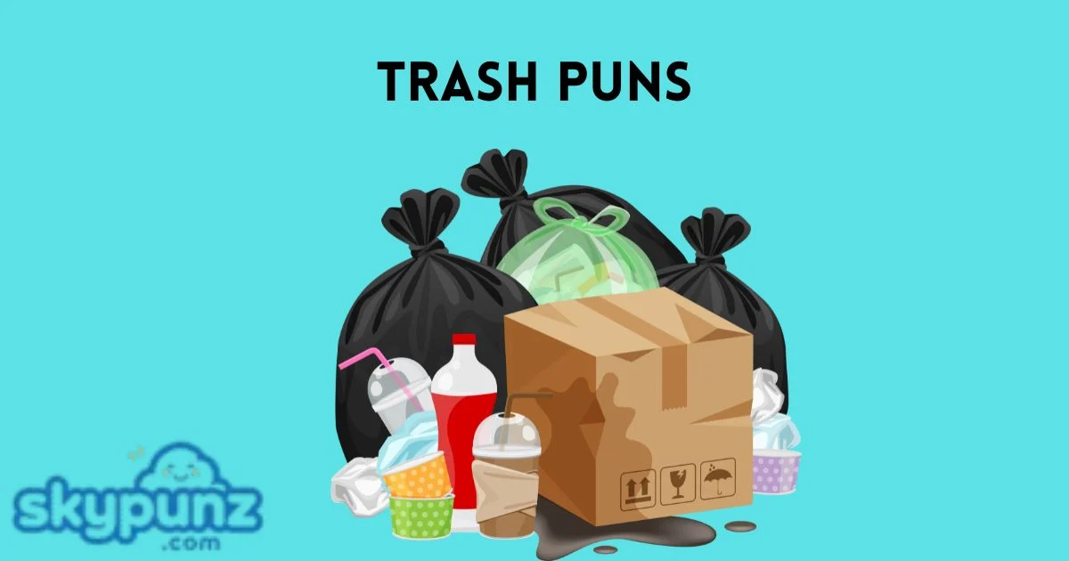 Trash Pun