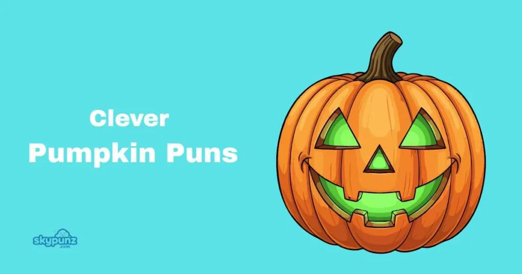 Clever Pumpkin Puns