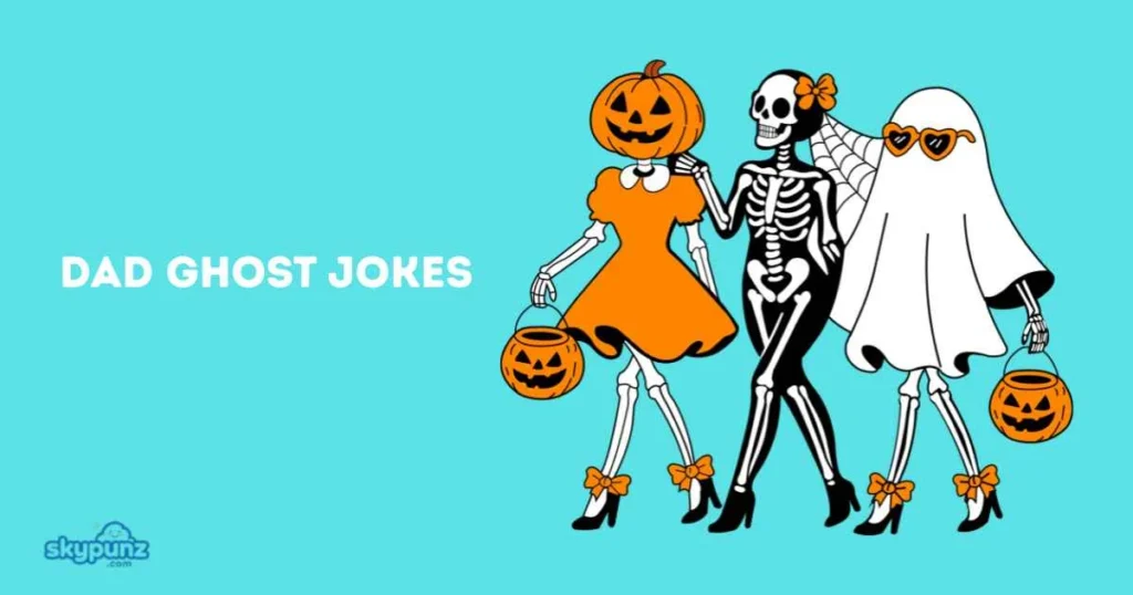 Dad Ghost Jokes