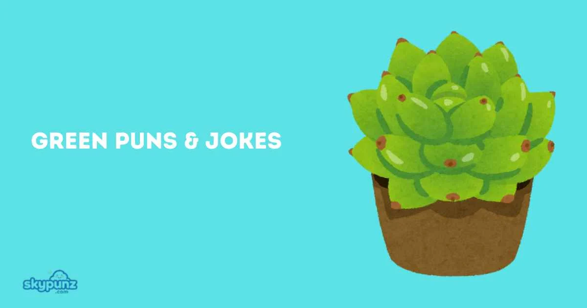 Green Puns And Jokes