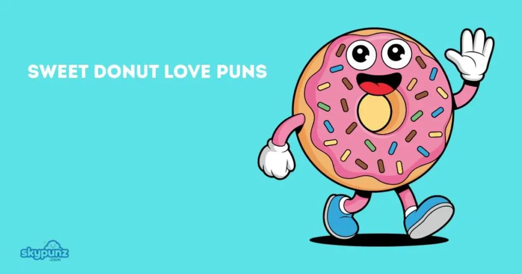 Sweet Donut Love Puns