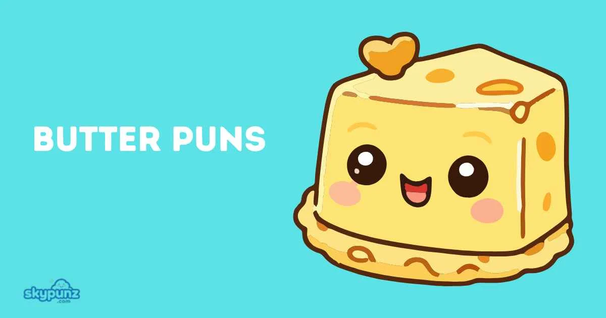 Butter Puns